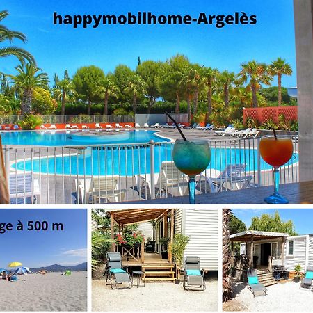 Happymobilhome Argeles-Sur-Mer -Plage A 500M- Camping 4 Etoiles Del Mar Zewnętrze zdjęcie